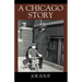 A Chicago Story