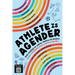 Athlete Is Agender: True Stories of LGBTQ+ People in Sports