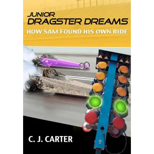 Junior Dragster Dreams: How Sam Found His Own Ride