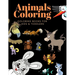 Animals Coloring Coloring Books for Kids & Toddlers: Books for Kids Ages 2-4, 4-8, Boys, Girls