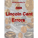 An Introduction to 2009 Lincoln Cent Errors
