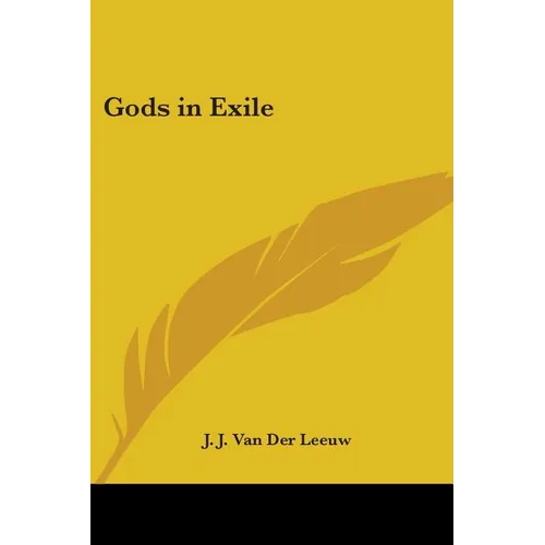 Gods in Exile