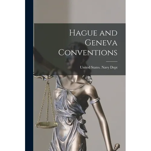 Hague and Geneva Conventions