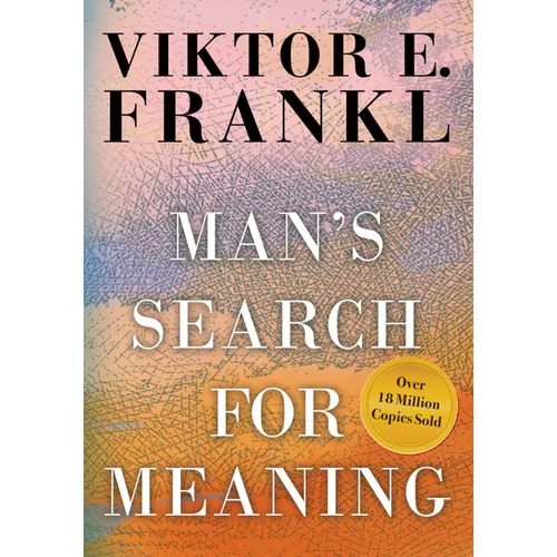 Man's Search for Meaning