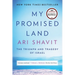 My Promised Land: The Triumph and Tragedy of Israel