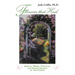 Flowers That Heal: Aromas, Herbs, Essences and Other Secrets of the Fairies