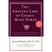 The Amazing Laws of Cosmic Mind Power