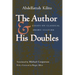 The Author and His Doubles: Essays on Classical Arabic Culture