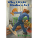 Why I Hate Modern Art