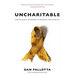 Uncharitable: How Restraints on Nonprofits Undermine Their Potential
