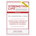 Strengths Life Upgraded, Volume One: Take Your StrengthsFinder Results to the Next Level