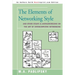 The Elements of Networking Style: And Other Essays & Animadversions on the Art of Intercomputer Networking