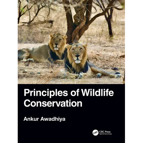 Principles of Wildlife Conservation