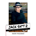 Jack Sh*t 2: Wait For the Movie, It's in Color