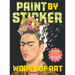Paint by Sticker (Official): Works of Art: Re-Create 12 Iconic Masterpieces One Sticker at a Time!