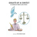 Essays of a Convict: An American Third Class Citizen