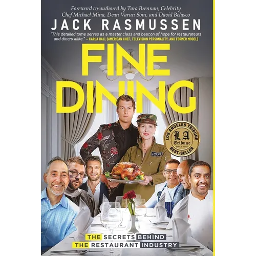 Fine Dining: The Secrets Behind the Restaurant Industry