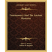 Freemasonry And The Ancient Mysteries