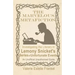 The Marvelous Metafiction: Investigating the Literary in Lemony Snicket's Series of Unfortunate Events