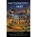 Sacramento Noir