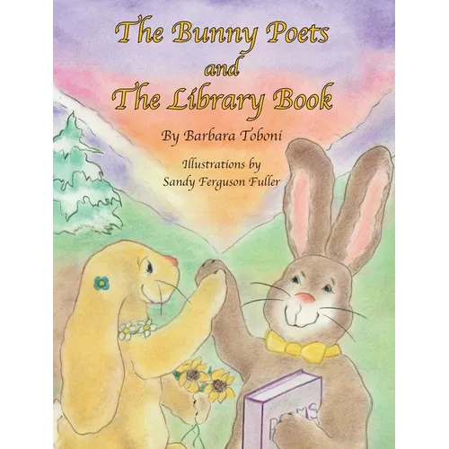 The Bunny Poets and The Library Book