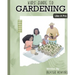 Kids Guide to Gardening Like a Pro