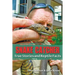 Snake Catcher: True Stories and Reptile Facts