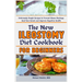 The New Ileostomy Diet Cookbook for Beginners: Deliciously Simple Recipes to Prevent Stoma Blockage, Heal Your Bowel, and Improve Digestive Health