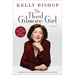 The Third Gilmore Girl: A Memoir