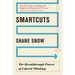 Smartcuts: The Breakthrough Power of Lateral Thinking