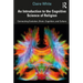 An Introduction to the Cognitive Science of Religion: Connecting Evolution, Brain, Cognition and Culture