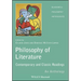 The Philosophy of Literature: Classic and Contemporary Readings: An Anthology