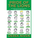 Pride of the Lions: The untold story of the men and women who made the Lisbon Lions
