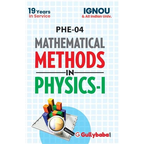 PHE-04 Mathematial Methods in Physics-I