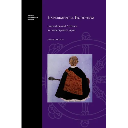 Experimental Buddhism in Contemporary Japan