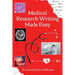 Medical Research Writing Made Easy - A stepwise guide for research writing