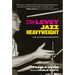 Stan Levey: Jazz Heavyweight