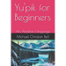 Yu'pik for Beginners: An Alaskan Language