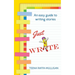 Just Write: An easy guide to story writing