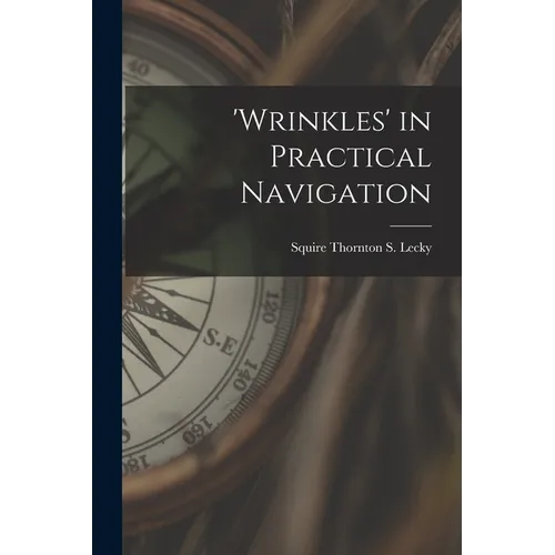 'wrinkles' in Practical Navigation