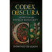 Codex Obscura: Secrets of the Voynich Manuscript