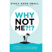 Why Not Me?!?: 12 Lessons a Year on an Island Taught Me About Living My Dreams, and How You Can Live Yours Too
