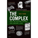The Complex: How the Military Invades Our Everyday Lives