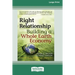 Right Relationship (16pt Large Print Edition)