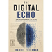 The Digital Echo: How History Informs the Future of Identity and Data Stewardship