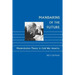 Mandarins of the Future: Modernization Theory in Cold War America