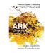 The ARK Principle: A Relevant, Capable, and Becoming Communication Strategy for Surviving and Thriving in a Turbulent World
