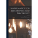 Mathematics for Electronics and Electricity