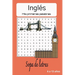 Sopa de letras de Inglés: Descubre y aprende nuevo vocabulario en inglés mientras te diviertes con palabras adaptadas a tu nivel 110 páginas 55 sopas