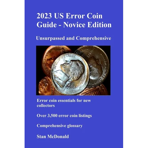 2023 US Error Coin Guide - Novice Edition
